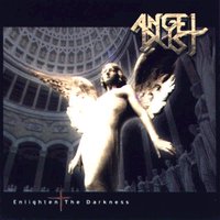 Angel Dust : Enlighten The Darkness. Album Cover