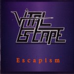 Vital Escape : Escapism. Album Cover