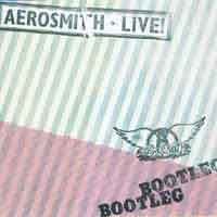 Aerosmith : Live Bootleg. Album Cover