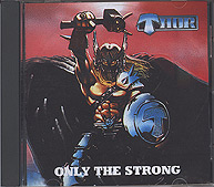 Thor : Only The Strong. Album Cover
