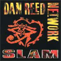 Dan Reed Network : Slam. Album Cover